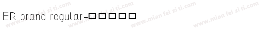 ER brand regular字体转换